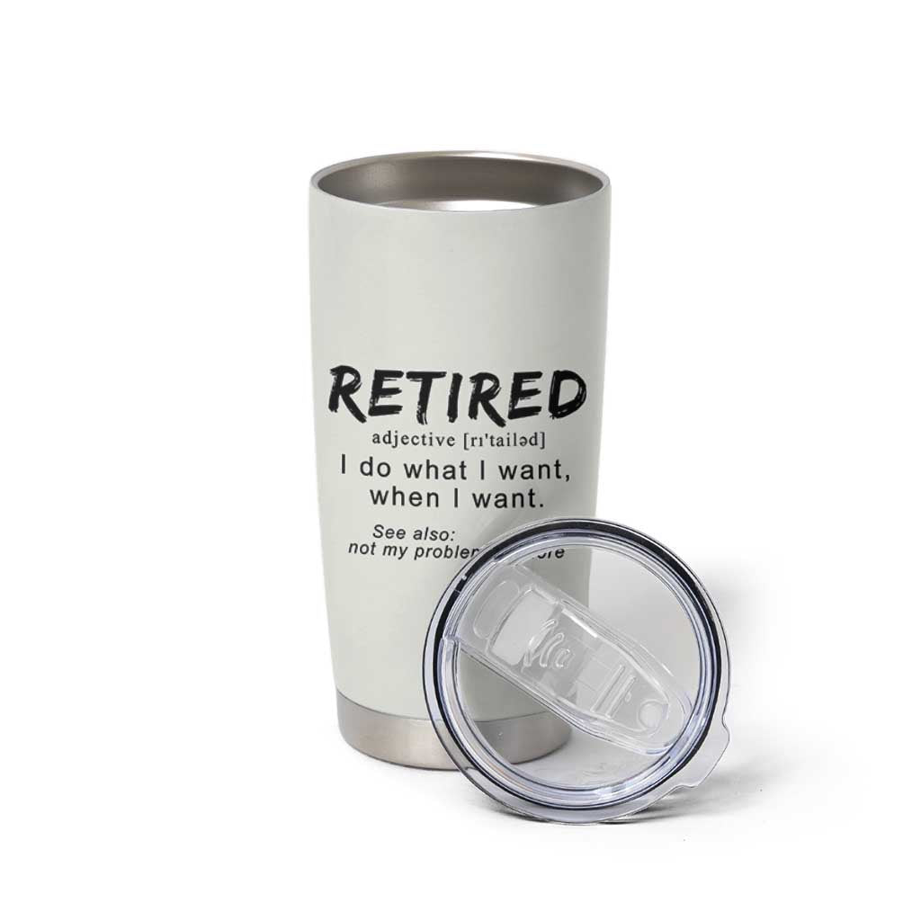 Funny Retirement Gifts Tumbler Cup Retired Definition Coworker Gag Gifts