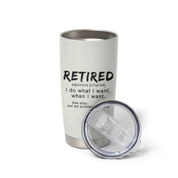 Funny Retirement Gifts Tumbler Cup Retired Definition Coworker Gag Gifts