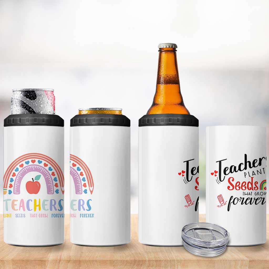 Teacher 4 in 1 Can Cooler Tumbler Teachers Plant Seeds That Grow Forever Teachers Day Gifts