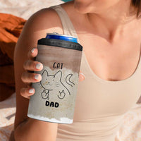 Funny Cat Dad 4 in 1 Can Cooler Tumbler Father's Day Cat Lover Gag Gift