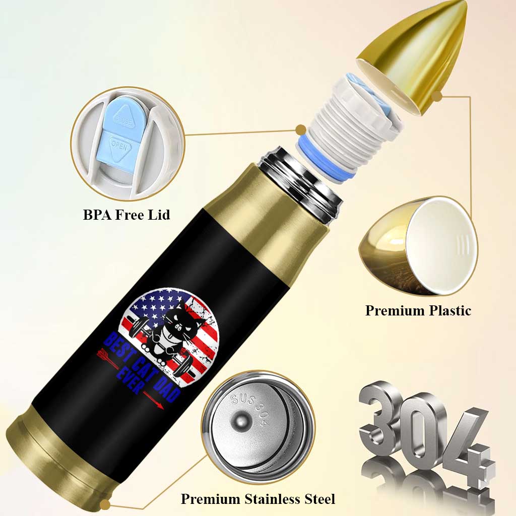 Best Cat Dad Ever Bullet Tumbler Funny Father's Day Cat Lover Gag Gift American Flag