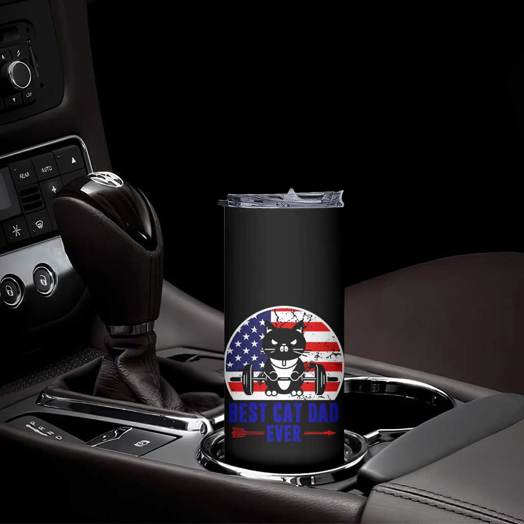 Best Cat Dad Ever Skinny Tumbler Funny Father's Day Cat Lover Gag Gift American Flag