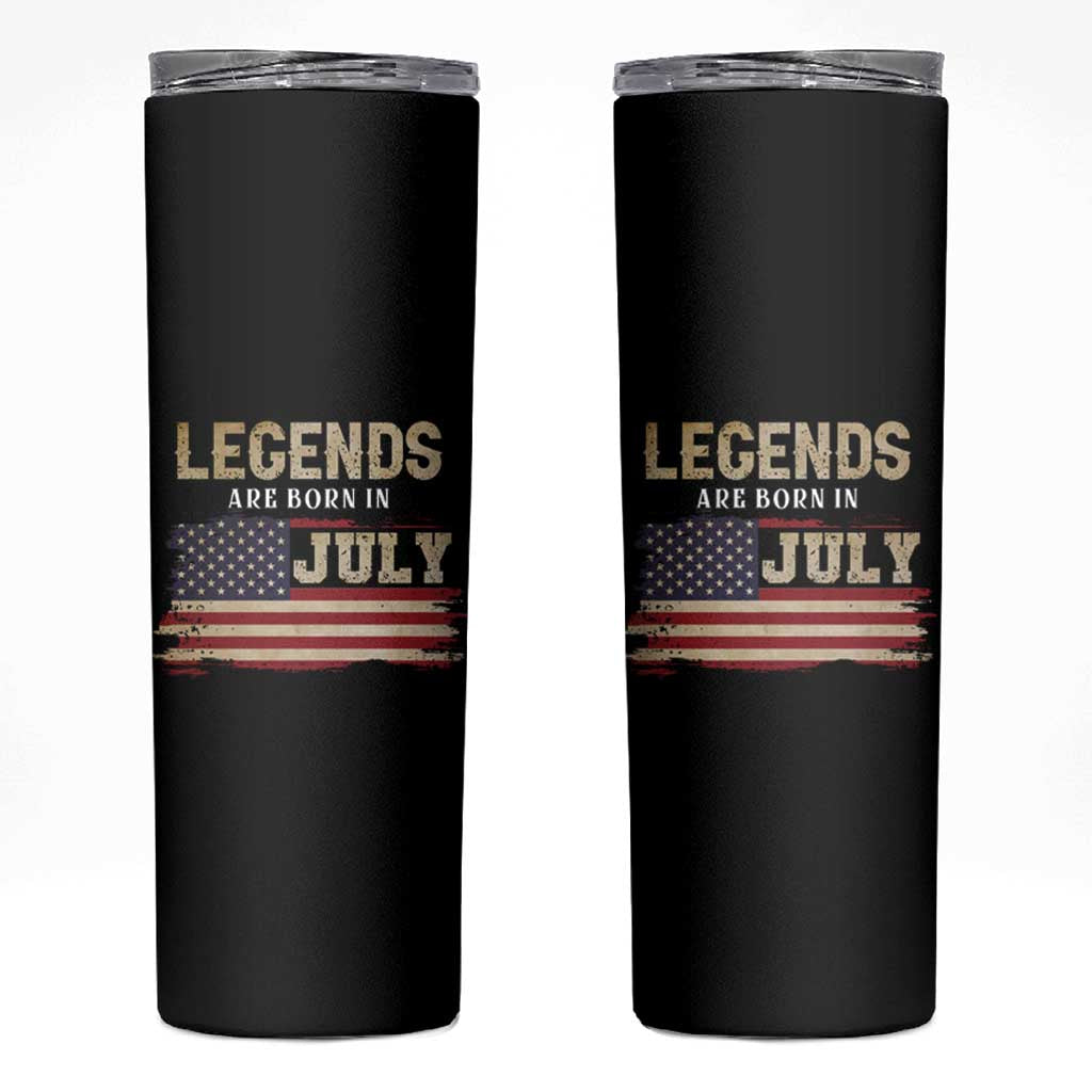 Legend Are Born In July Skinny Tumbler Birthday Patriotic American Flag - Wonder Print Shop