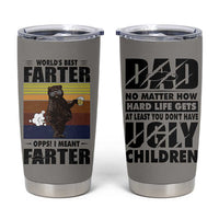 Funny Father's Day Gift For Dad Tumbler Cup Papa Bear World's Best Farter I Mean Father