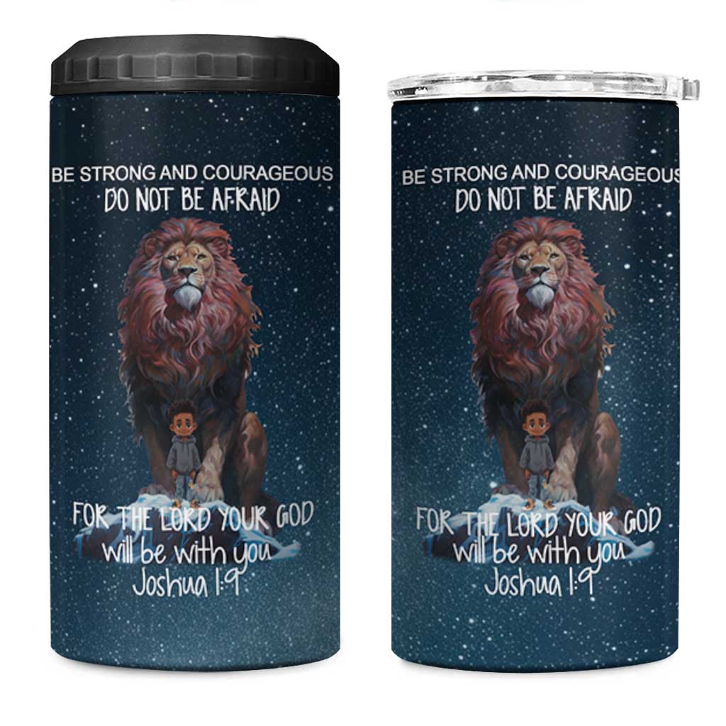 Bible Verse 4 in 1 Can Cooler Tumbler Inspirational Scripture Strong & Courageous – Joshua 1:9