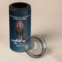 Bible Verse 4 in 1 Can Cooler Tumbler Inspirational Scripture Strong & Courageous – Joshua 1:9