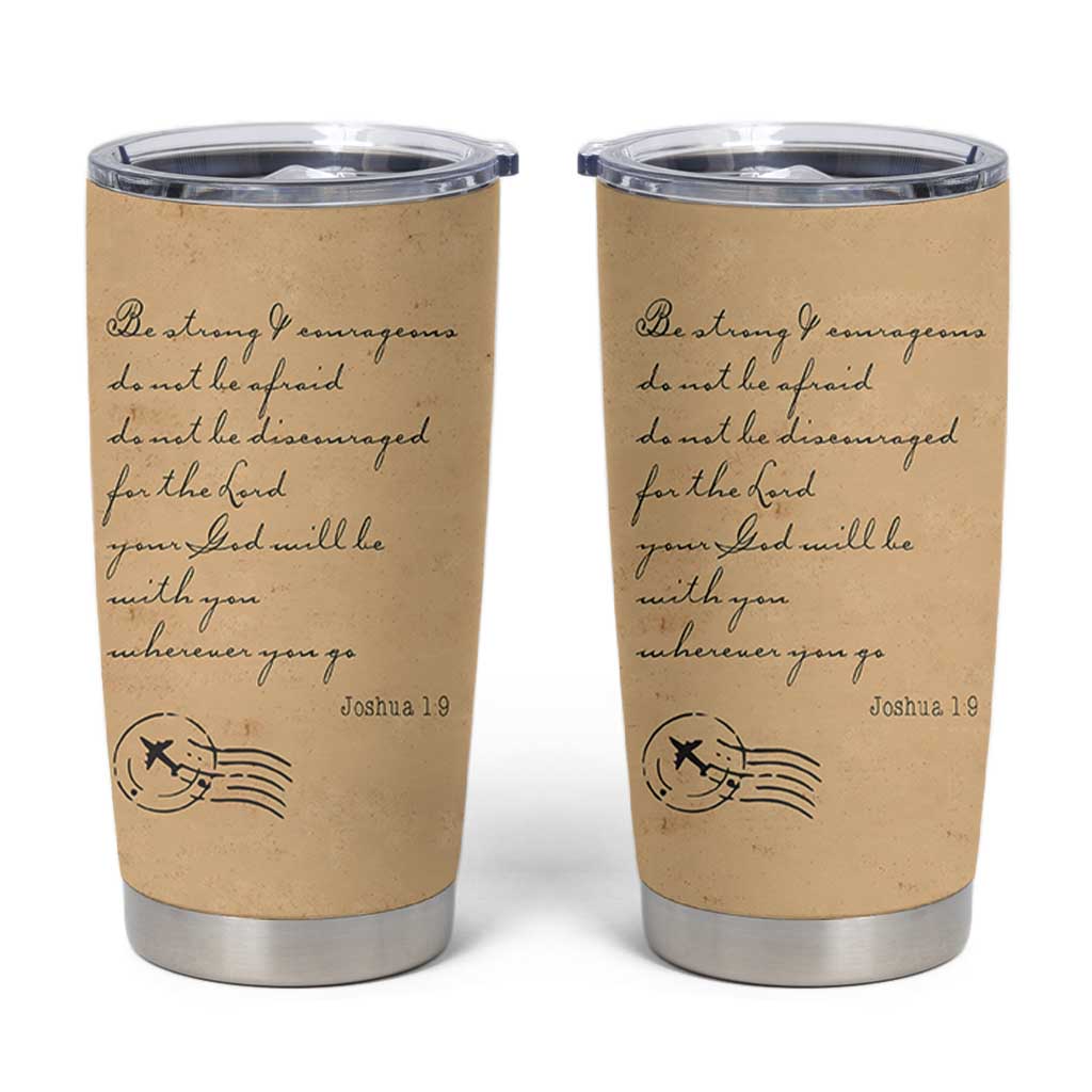 Vintage Christian Tumbler Cup Be Strong and Courageous Joshua 1:9 Bible Verse - Wonder Print Shop