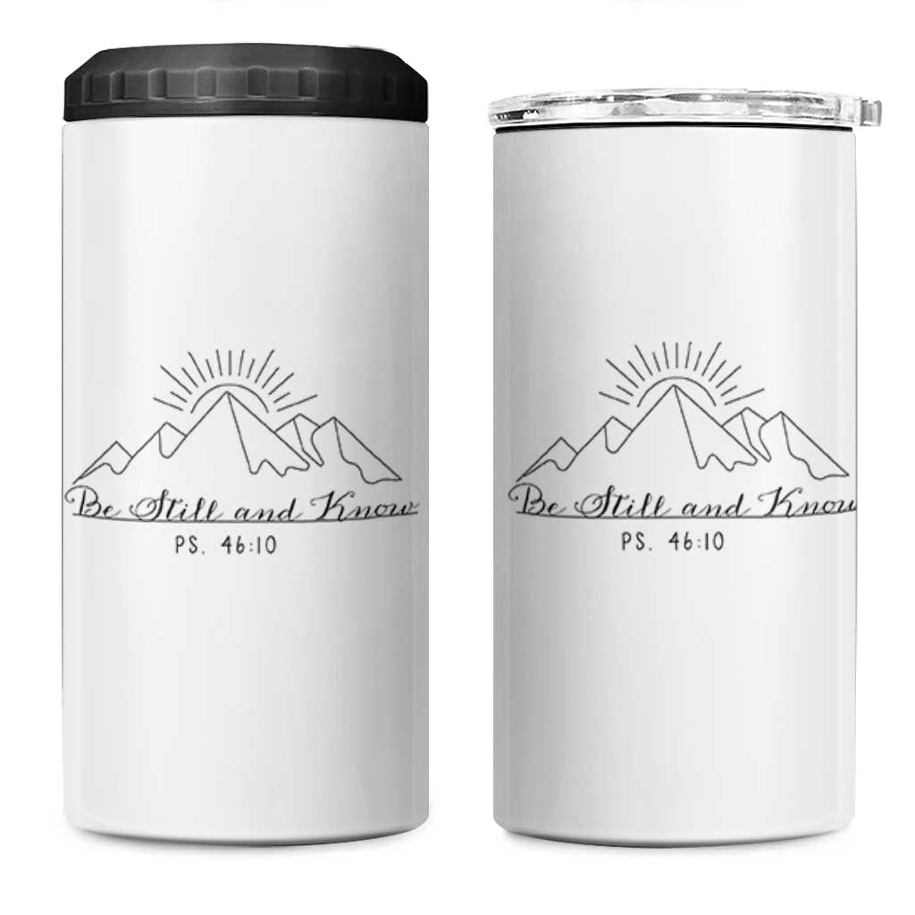 Subtle Christian 4 in 1 Can Cooler Tumbler Be Still & Know Psalm Minimal Religious Faith Inspirational Gifts - Wonder Print Shop