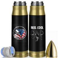 Reel Cool Dad Bullet Tumbler Funny Father's Day Gift For Dad Fishing Lover American Flag