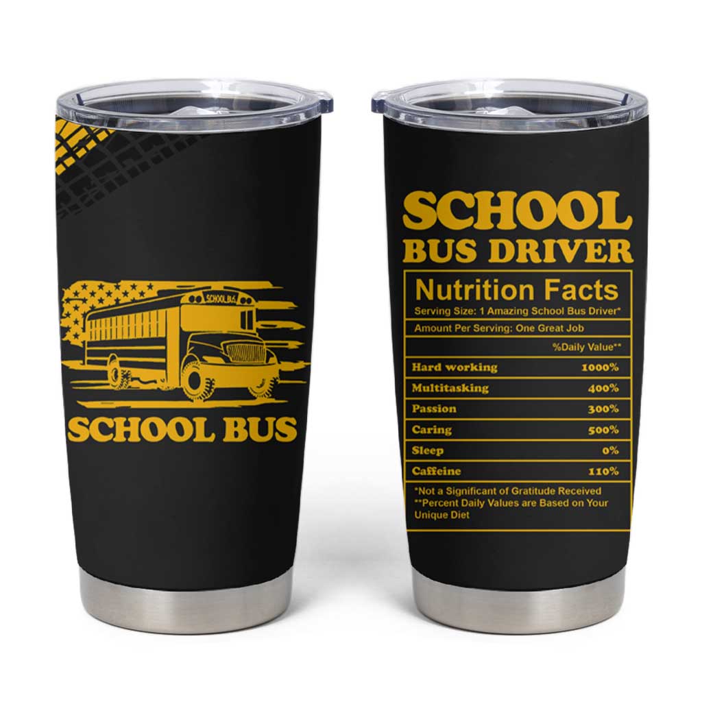 School Bus Driver Appreciation Tumbler Cup Funny Nutrition Facts American USA Flag - Wonder Print Shop