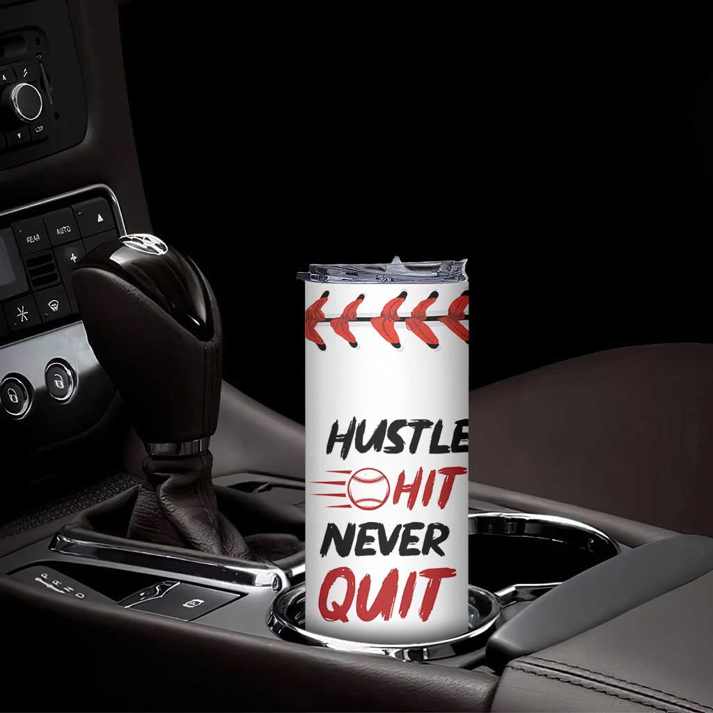Baseball Skinny Tumbler Never Quit Funny Baseball Player Fan Coach Catcher Pitcher