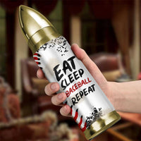 Funny Baseball Bullet Tumbler Eat Sleep Baseball Repeat Catcher Pitcher