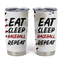 Funny Baseball Tumbler Cup Eat Sleep Baseball Repeat Catcher Pitcher