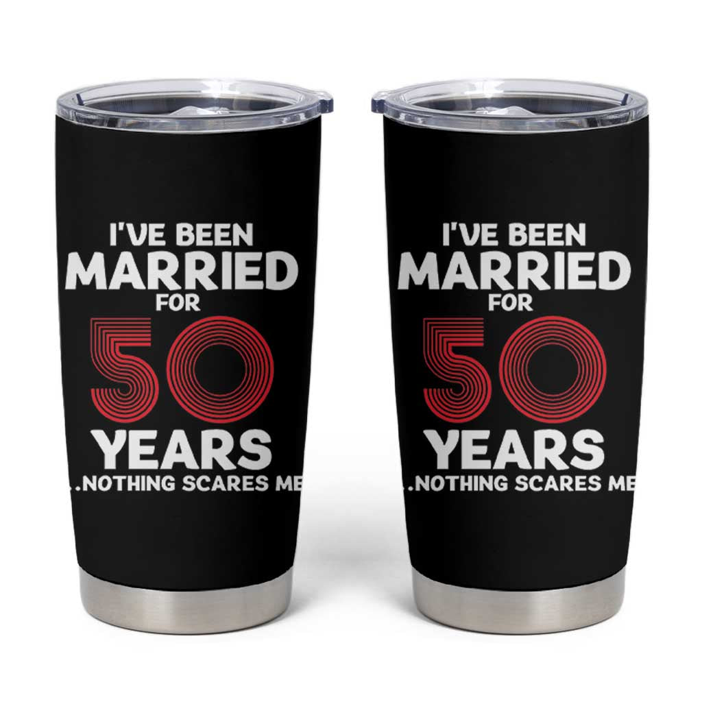 Couples 50 Years Married Tumbler Cup Funny 50th Wedding Anniversary Gifts For Him Her