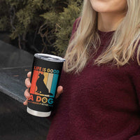 Gift For Dog Lovers Tumbler Cup Retro Life Is Better With A Dog