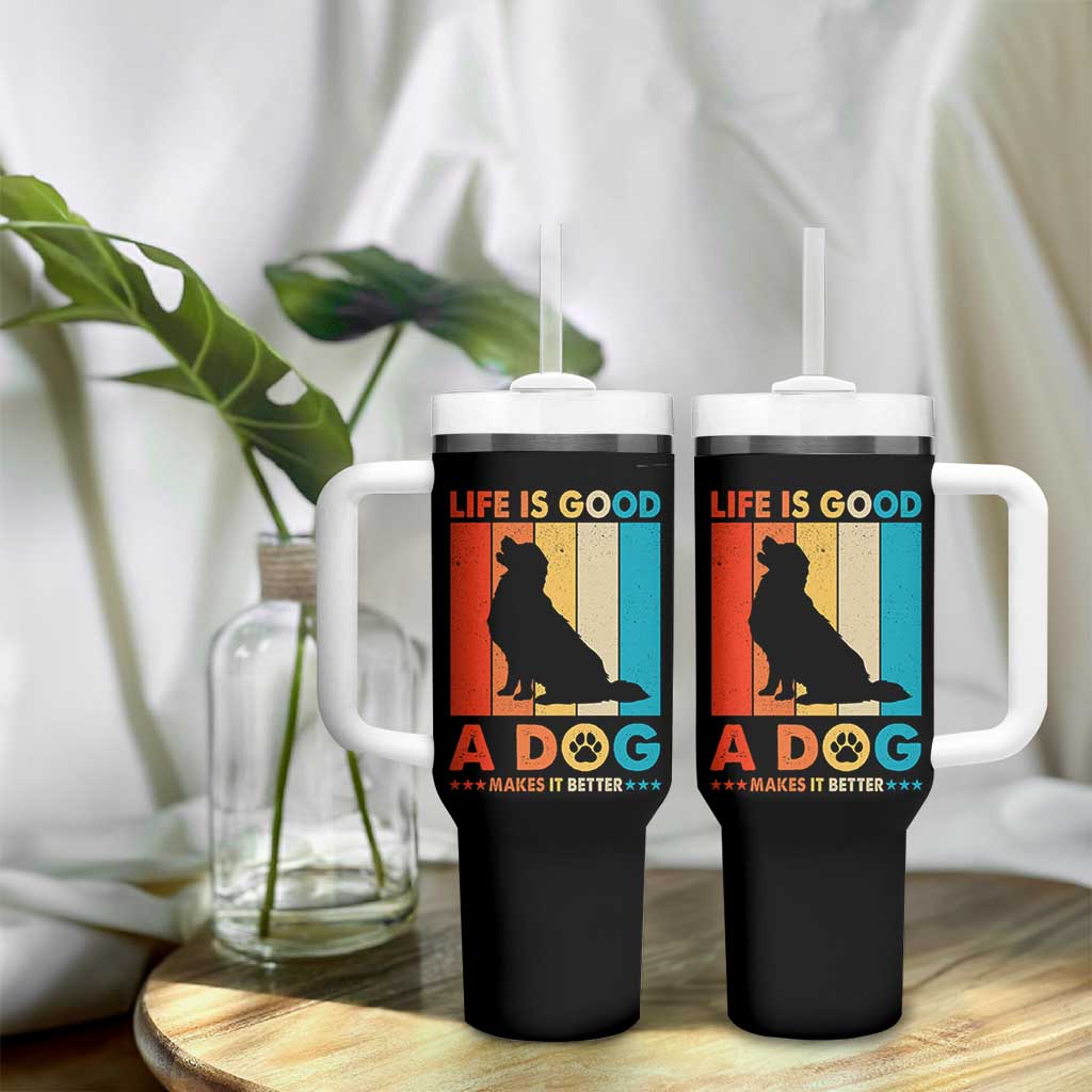 Gift For Dog Lovers Tumbler With Handle Retro Life Is Better With A Dog