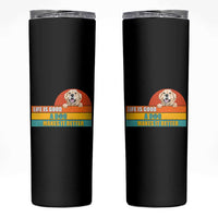 Gift For Dog Lovers Skinny Tumbler Cute Retro A Dog Makes It Better