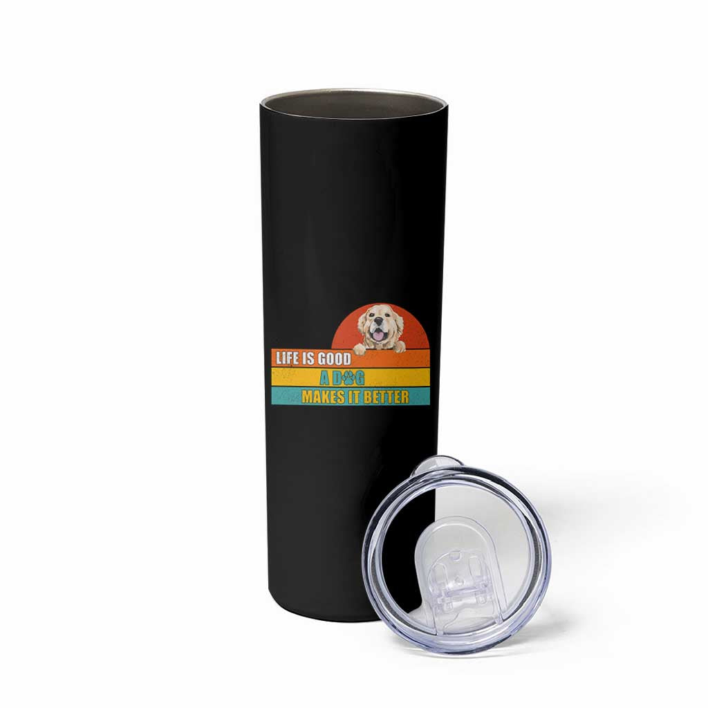 Gift For Dog Lovers Skinny Tumbler Cute Retro A Dog Makes It Better