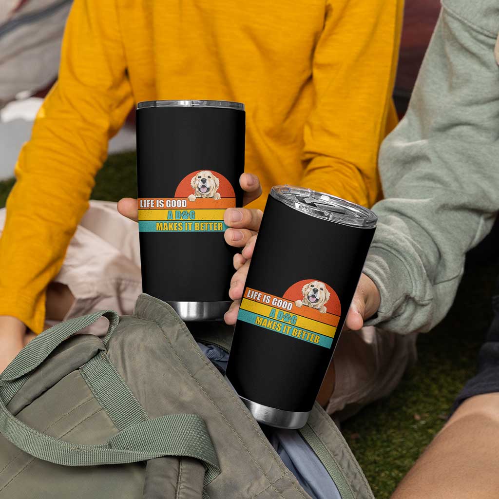 Gift For Dog Lovers Tumbler Cup Cute Retro A Dog Makes It Better
