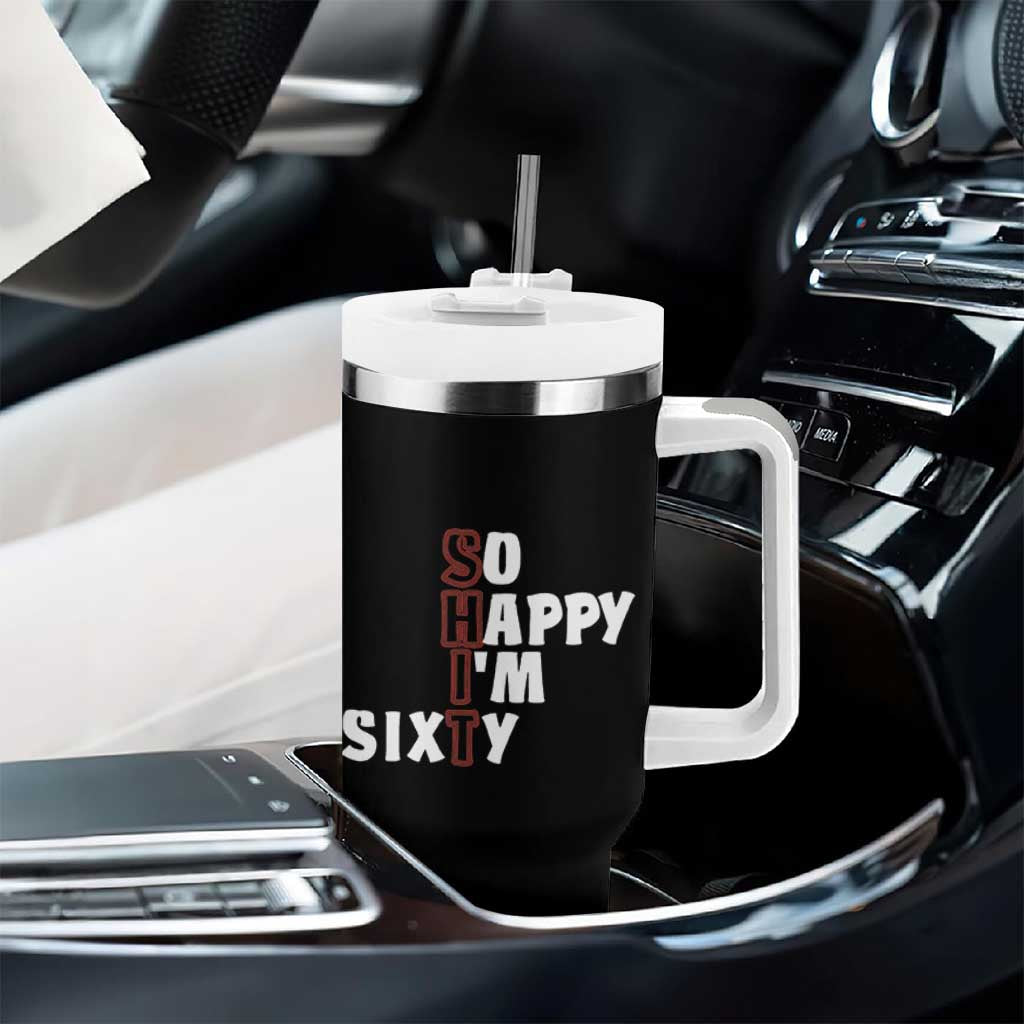 Funny 60th Birthday Tumbler With Handle So Happy I'm Sixty Gag 60 Year Old