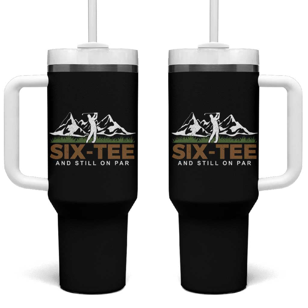 Funny 60th Birthday Gifts For Golfer Tumbler With Handle Six-tee and Still on Par - Wonder Print Shop