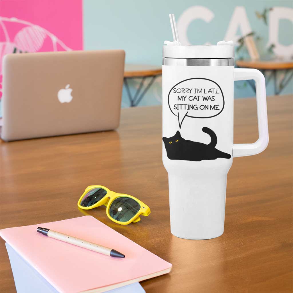 Funny Black Cat Tumbler With Handle Sorry I'm Late My Cat Was Sitting On Me Humor Saying Coffee Cup Of Kitty Owners - Wonder Print Shop