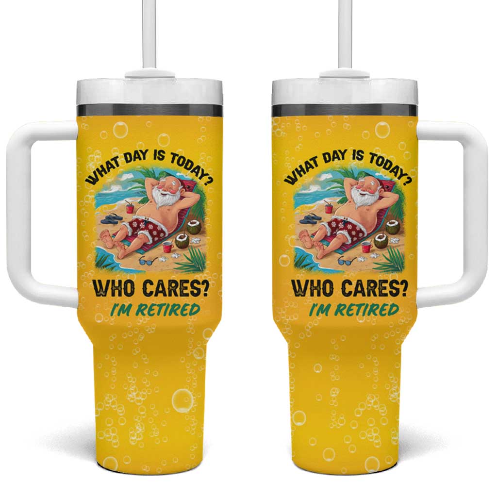 Funny Retirement Gifts Tumbler With Handle What Day Is Today? Who Cares? I'm Retired - Wonder Print Shop