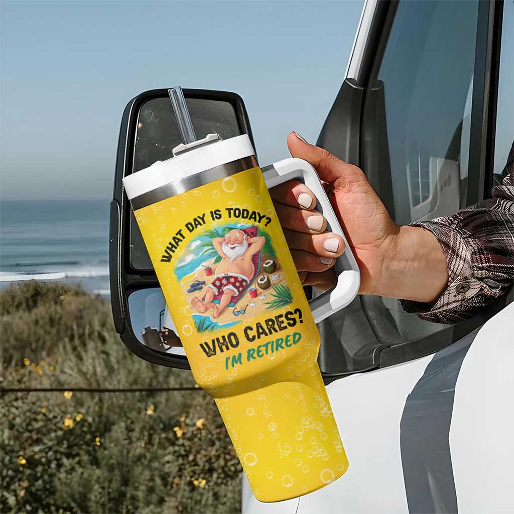 Funny Retirement Gifts Tumbler With Handle What Day Is Today? Who Cares? I'm Retired - Wonder Print Shop