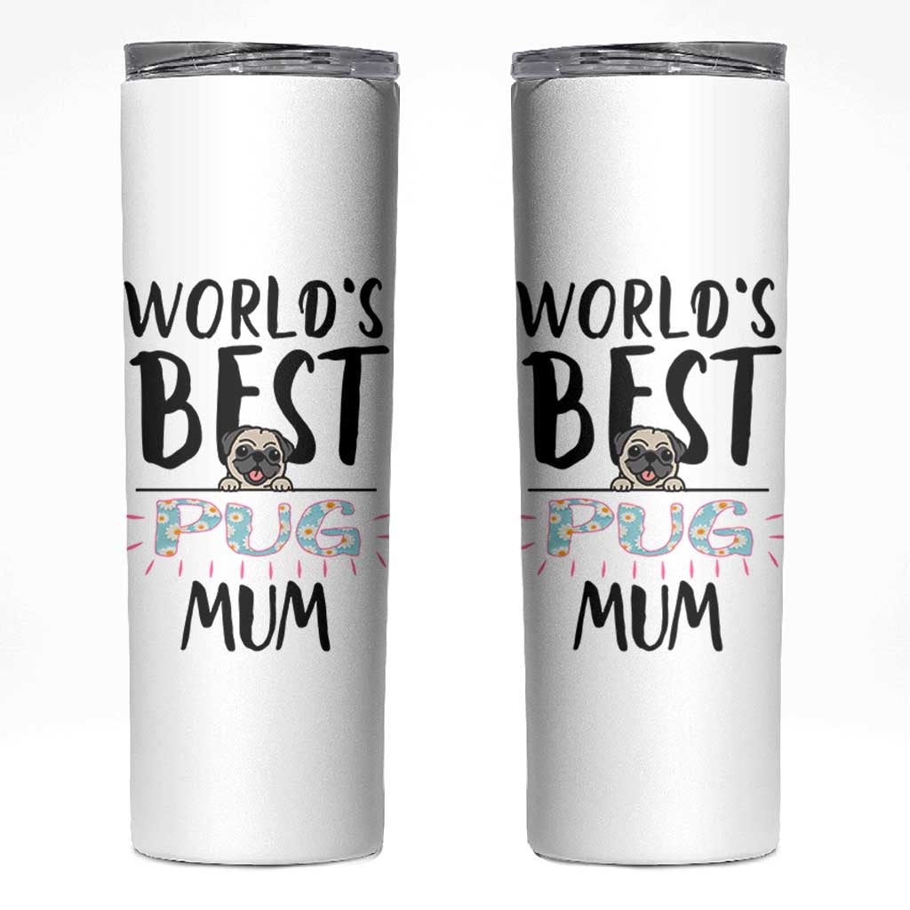 Dog Mom Pug Gifts Skinny Tumbler Dog Lovers Women New Puppy Fur Baby Owners