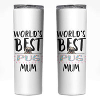 Dog Mom Pug Gifts Skinny Tumbler Dog Lovers Women New Puppy Fur Baby Owners