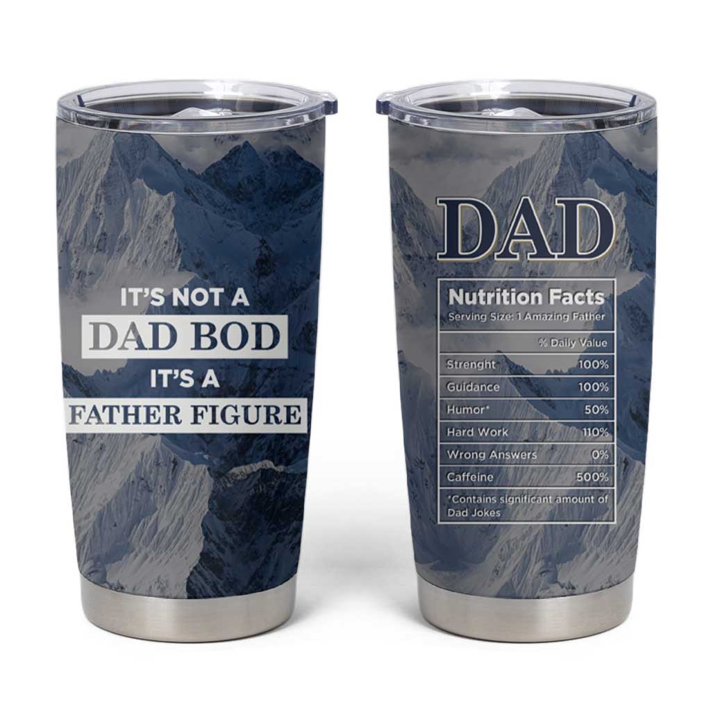 Gifts For Dad Tumbler Cup Its Not a Dad Bod Its a Father Figure Funny Fathers Day Gift - Wonder Print Shop