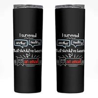 Funny Office Skinny Tumbler Survived Another Meeting Boss Coworkers Gifts