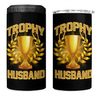 Trophy Husband 4 in 1 Can Cooler Tumbler Anniversary Gift From Wife