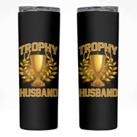 Trophy Husband Skinny Tumbler Anniversary Gift From Wife