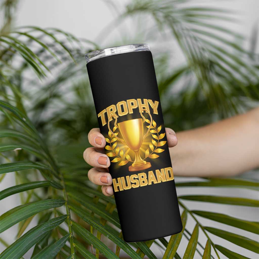 Trophy Husband Skinny Tumbler Anniversary Gift From Wife