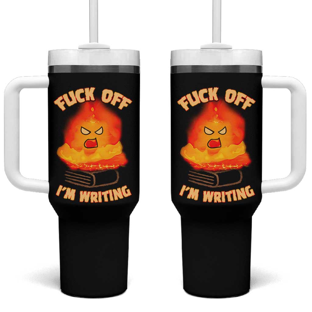Fck Off Im Writing Tumbler With Handle Writer Gfts For Author Warning Cup