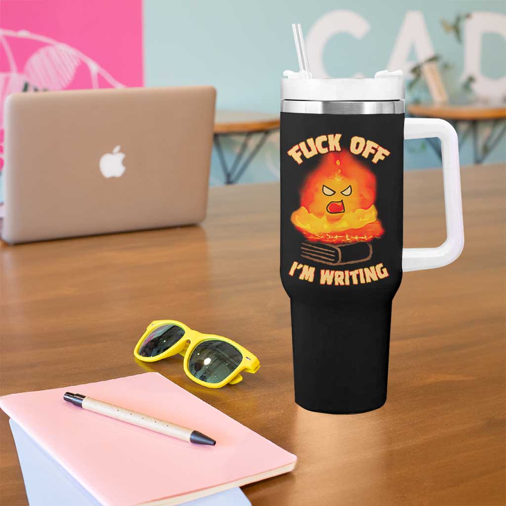 Fck Off Im Writing Tumbler With Handle Writer Gfts For Author Warning Cup