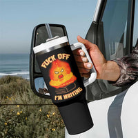 Fck Off Im Writing Tumbler With Handle Writer Gfts For Author Warning Cup