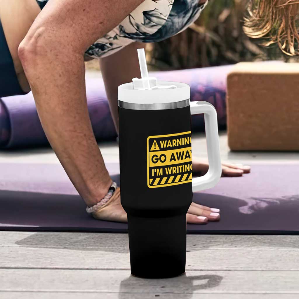 Go Away Im Writing Tumbler With Handle Writer Gfts For Author Warning Cup