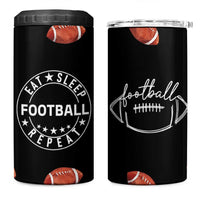 American Football 4 in 1 Can Cooler Tumbler Funny Eat Sleep Football Repeat
