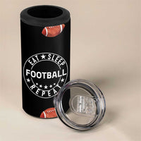 American Football 4 in 1 Can Cooler Tumbler Funny Eat Sleep Football Repeat