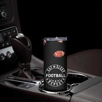 American Football Skinny Tumbler Funny Eat Sleep Football Repeat