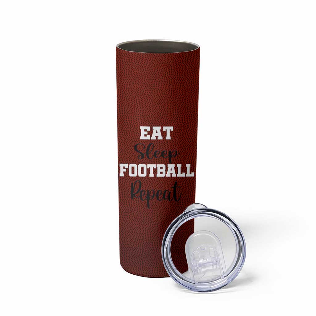 American Football Skinny Tumbler Eat Sleep Football Repeat Dad Fans Coaches