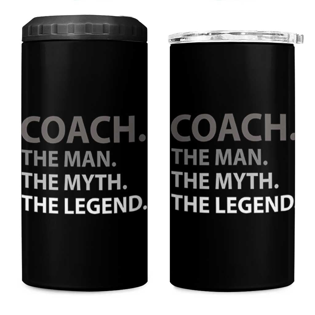 Coach Appreciation Gifts 4 in 1 Can Cooler Tumbler The Man Myth Legend Sports Coaches Gift