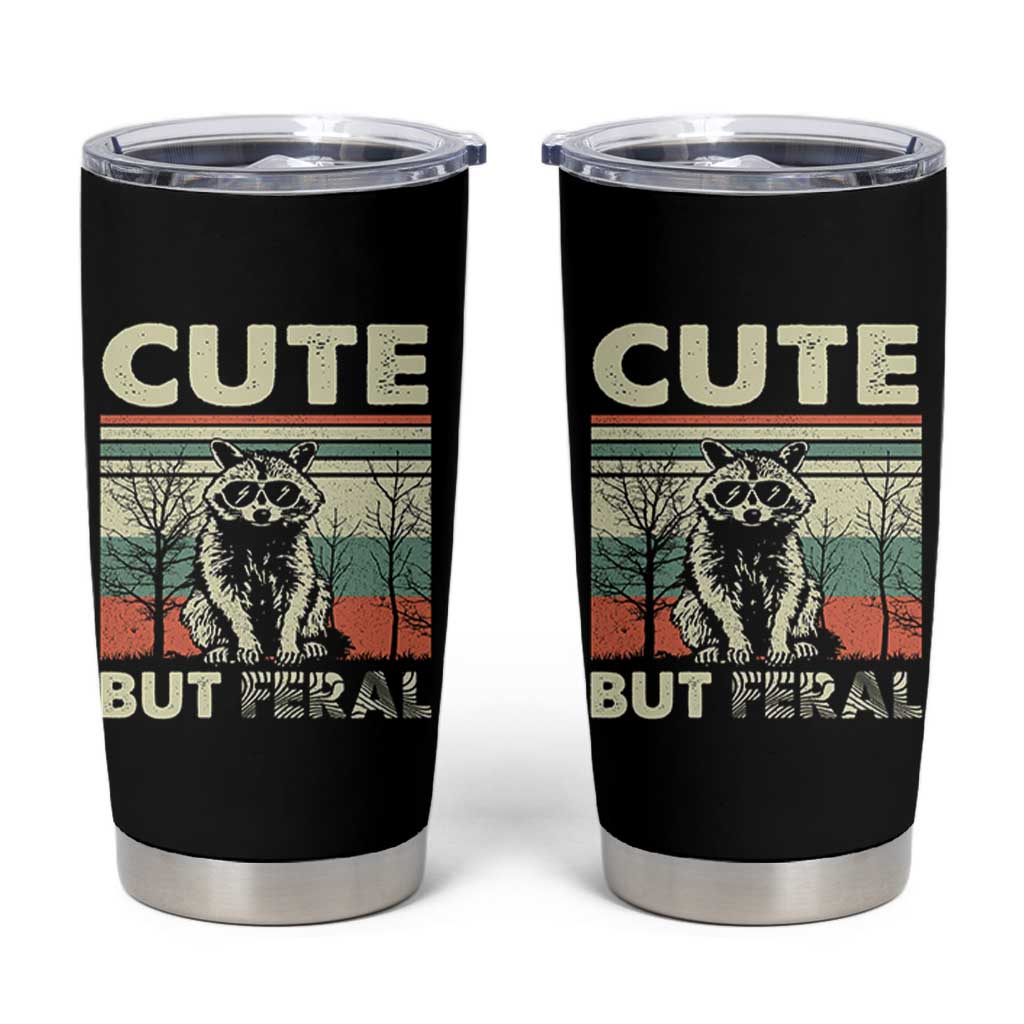 Funny Racoon Tumbler Cup Retro Trash Panda Cute But Feral