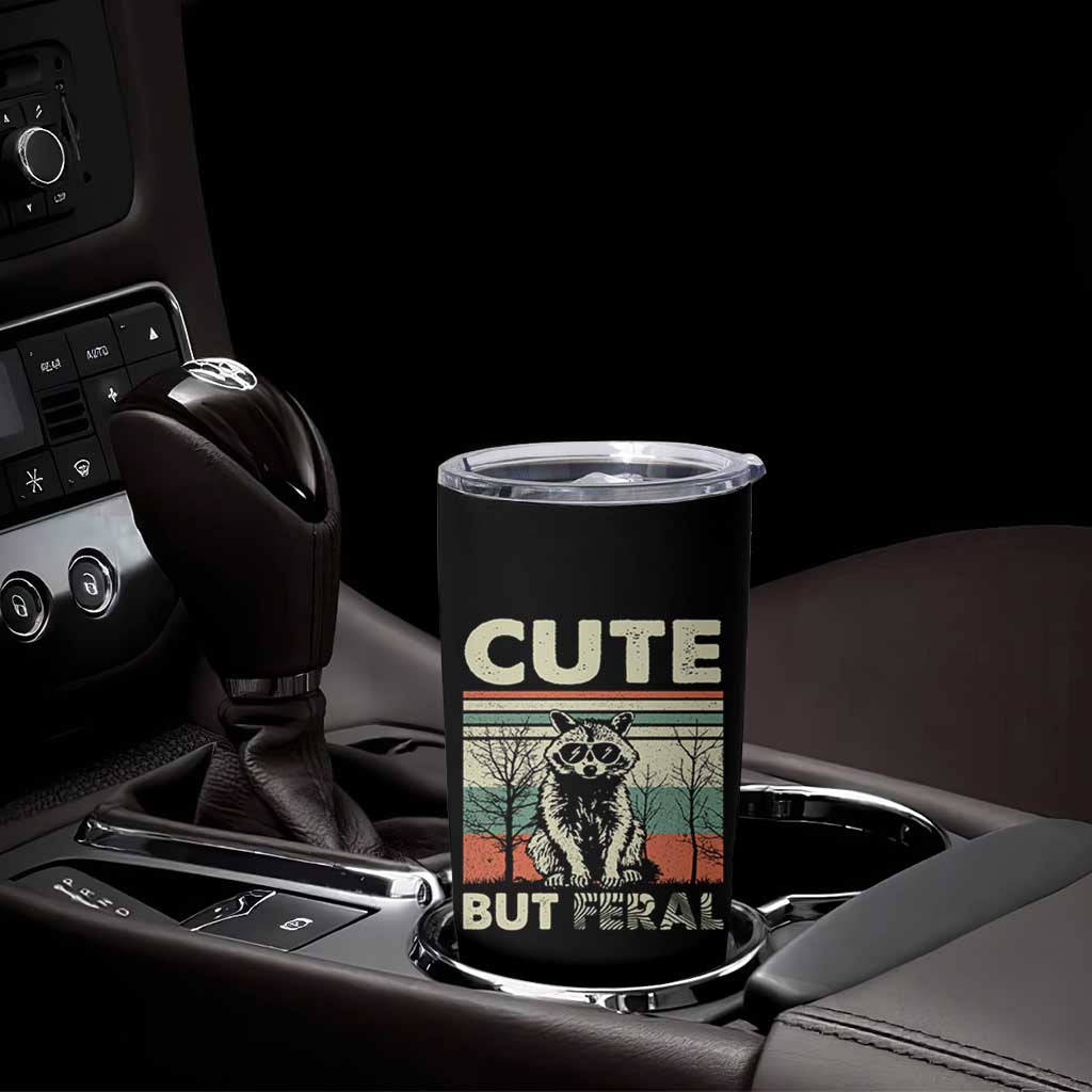 Funny Racoon Tumbler Cup Retro Trash Panda Cute But Feral