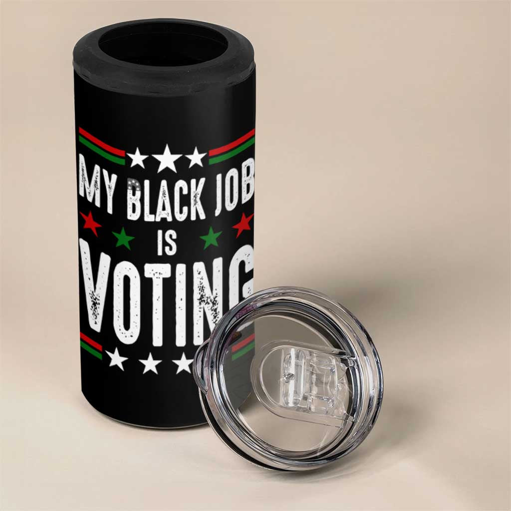 Harris Walz 2024 Election 4 in 1 Can Cooler Tumbler My Black Job Is Voting Democracy - Wonder Print Shop