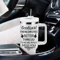 Moving Away Gifts For Boss Tumbler With Handle Good Luck Gift Finding Employees Better Than Us - Wonder Print Shop