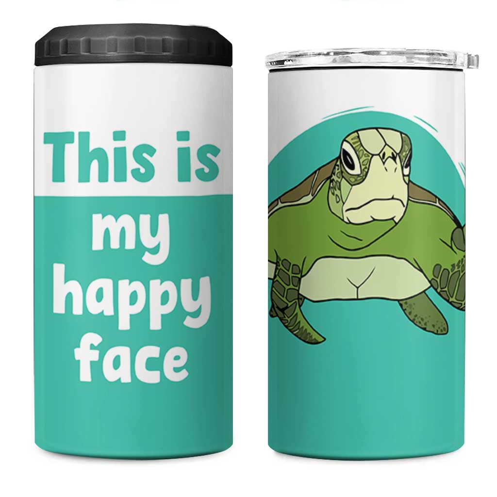 Funny Resting Face 4 in 1 Can Cooler Tumbler This Is My Happy Face Sea Turtle Gifts