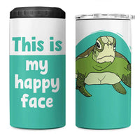 Funny Resting Face 4 in 1 Can Cooler Tumbler This Is My Happy Face Sea Turtle Gifts